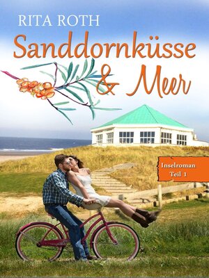 cover image of Sanddornküsse & Meer